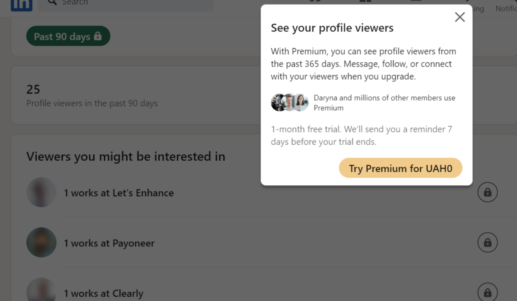 LinkedIn encourages users to go Premium to learn more about their profile viewers.