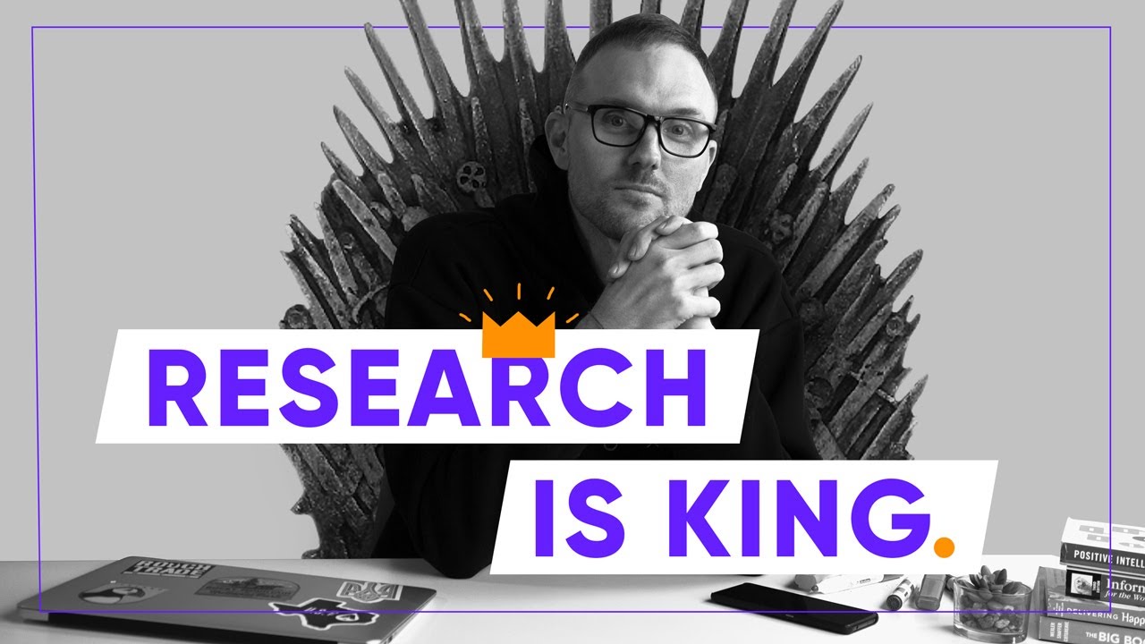 User research is king