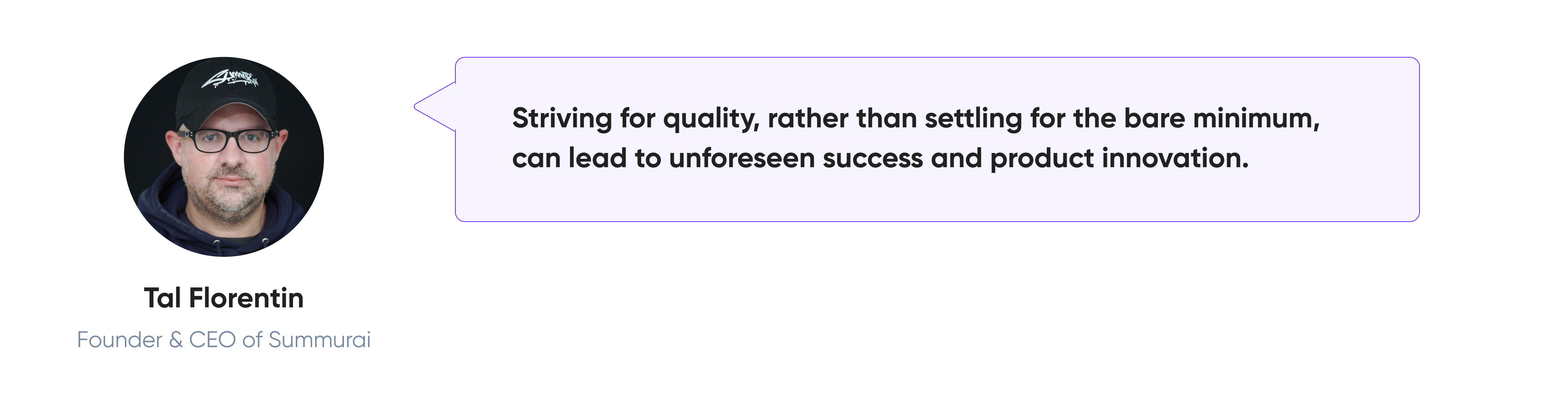 Quality in product management is key.