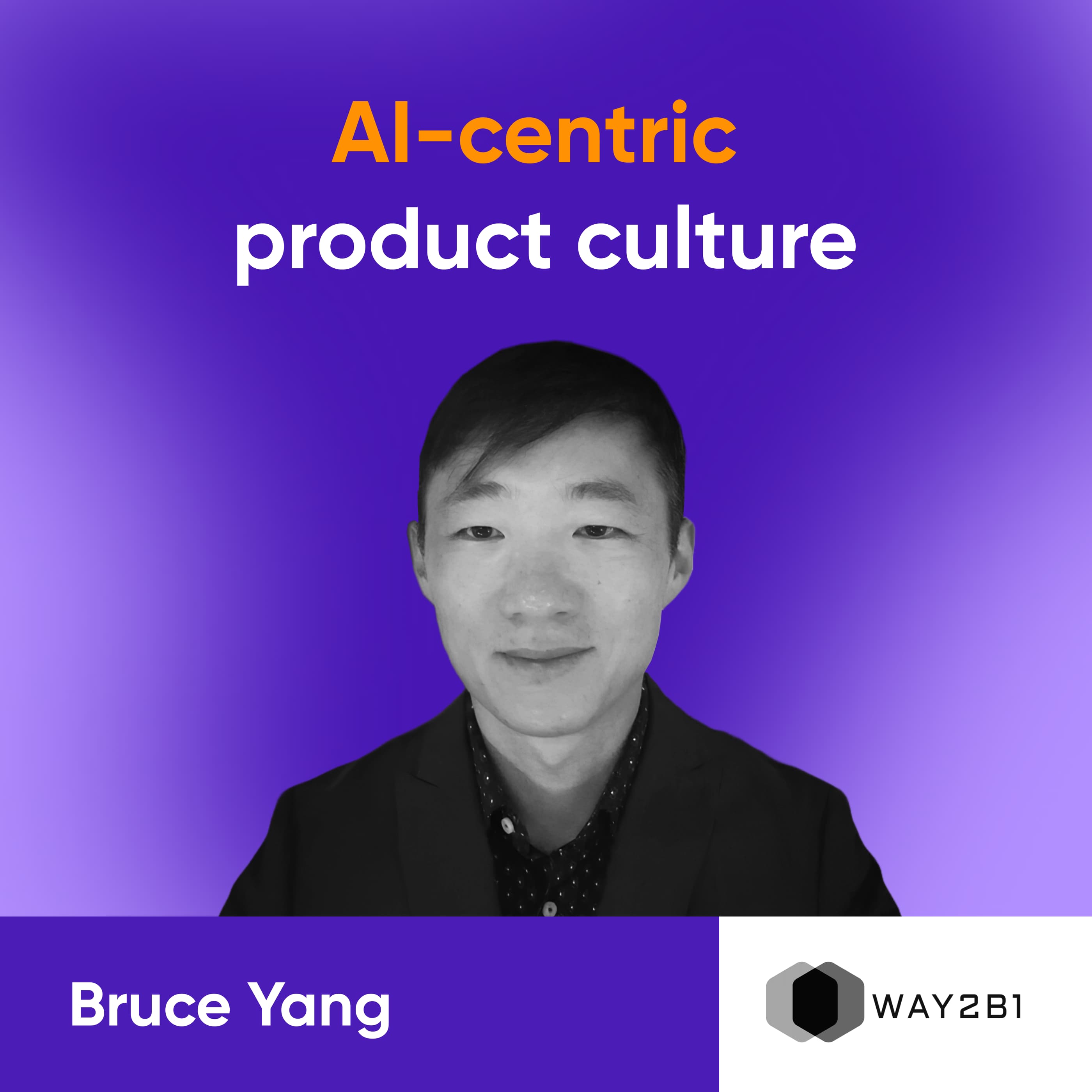 Bruce Yang: Why I hire ONLY AI-native product builders