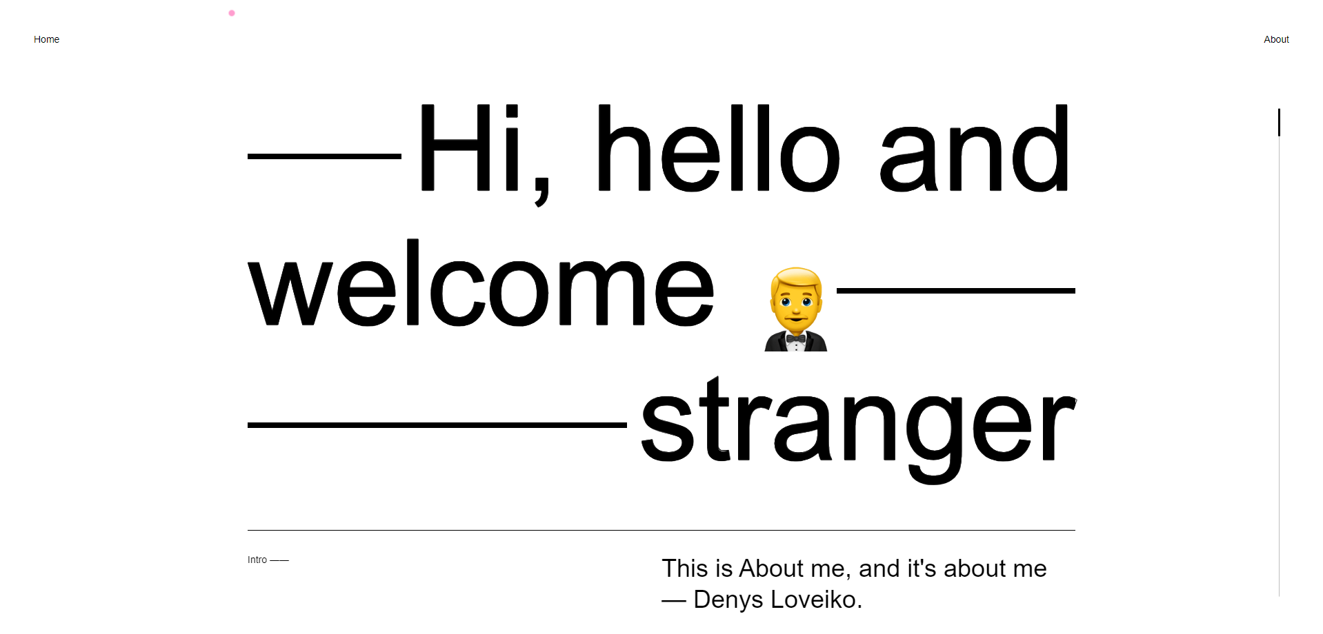 Minimalist website homepage with greeting "Hi, hello, and welcome stranger" and a tuxedo emoji.