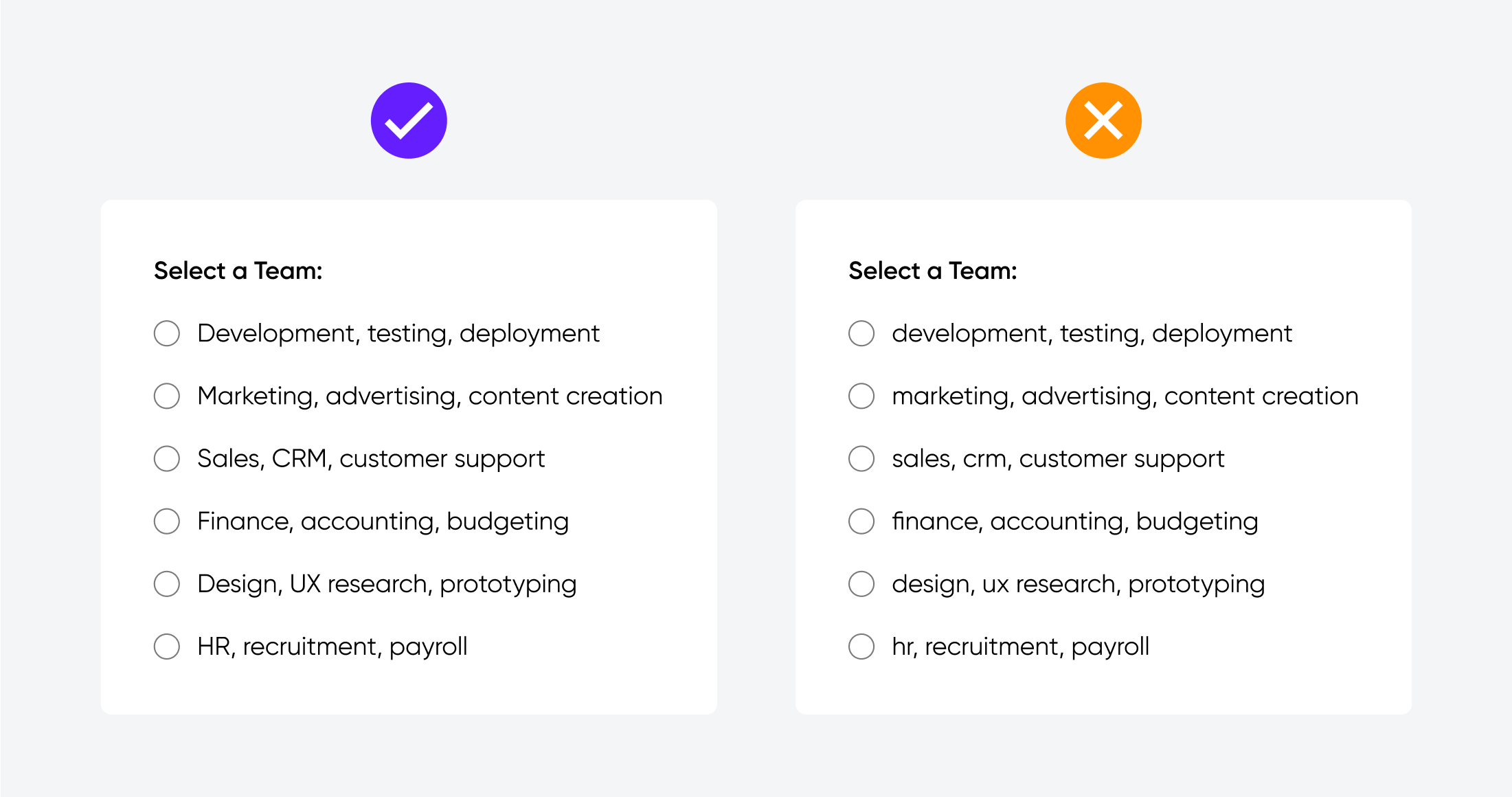 Two UI cards show team selection with radio buttons. Left: sentence case labels. Right: all lowercase labels.