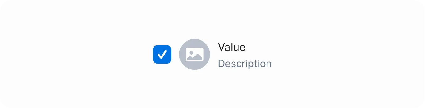 Checkbox with a blue background and white checkmark, followed by an image icon, a label 'Value,' and a description text 'Description.'