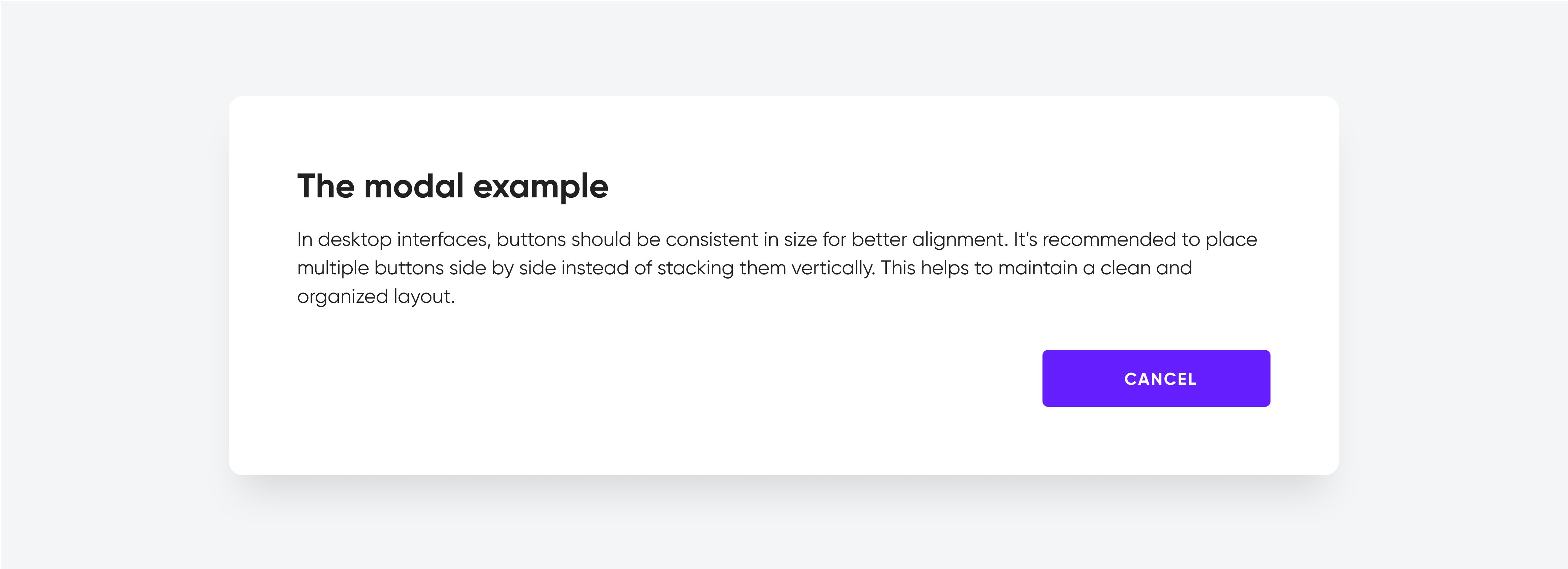 A modal dialog with a purple "Cancel" button demonstrating right button alignment.