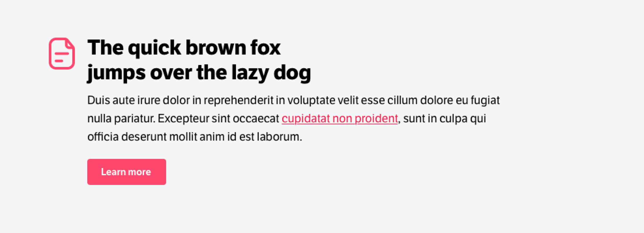 Text block with a bold headline "The quick brown fox jumps over the lazy dog," descriptive text, a red hyperlink, and a "Learn more" button.