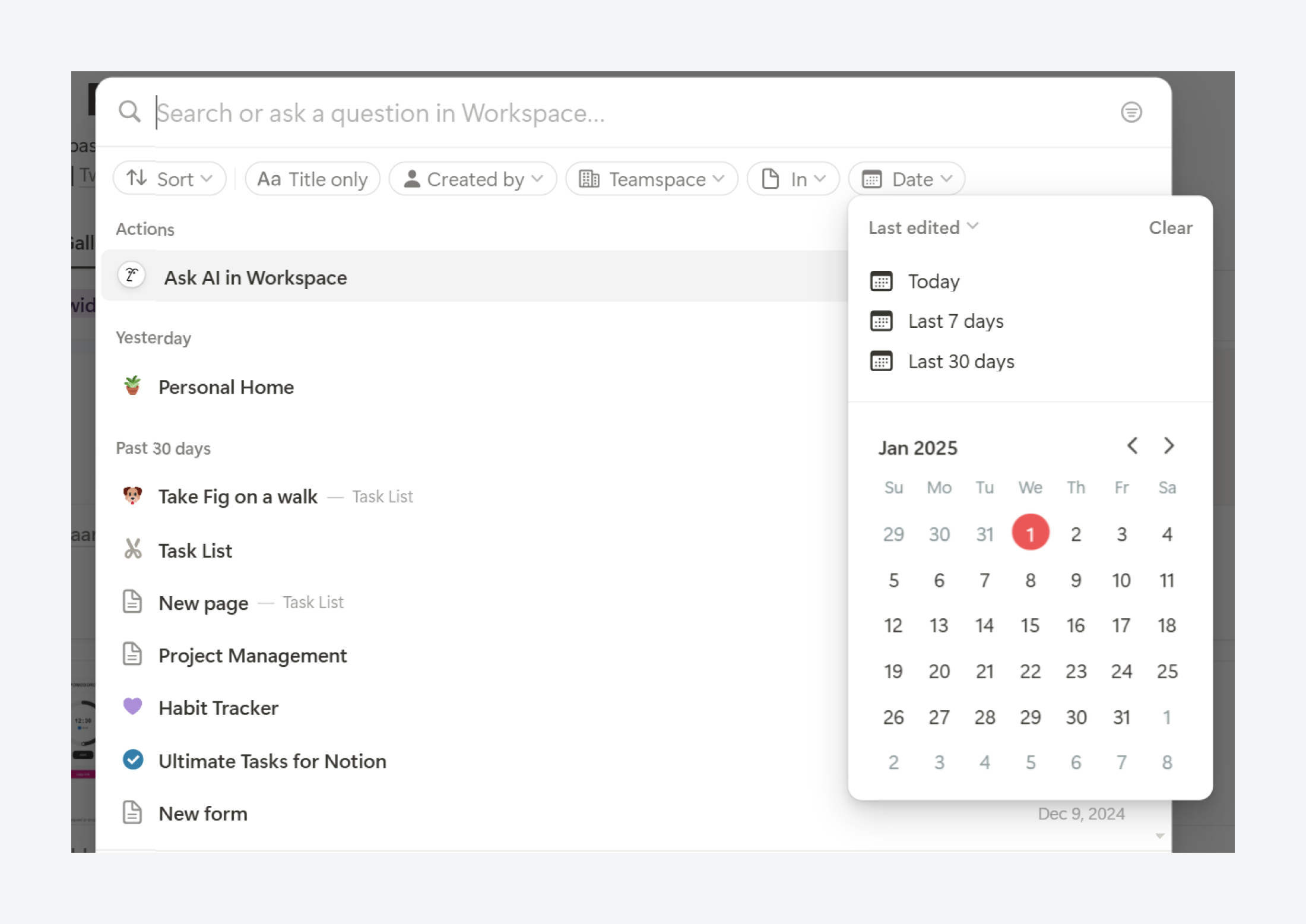 Notion letting user to choose date search parameter from a calendar view.